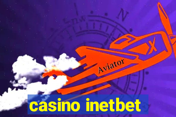 casino inetbet