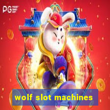 wolf slot machines