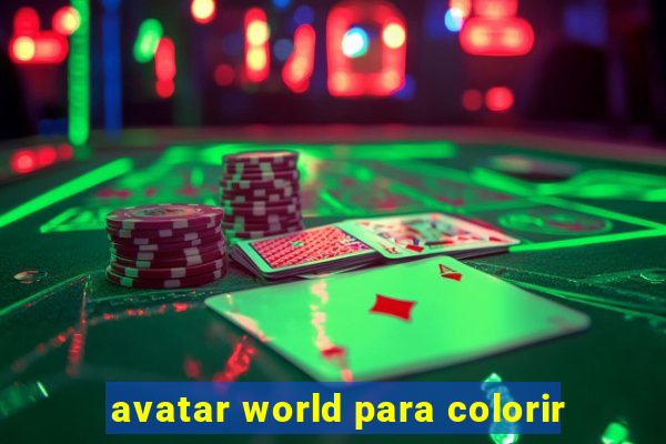 avatar world para colorir