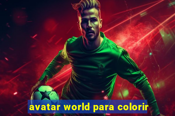 avatar world para colorir