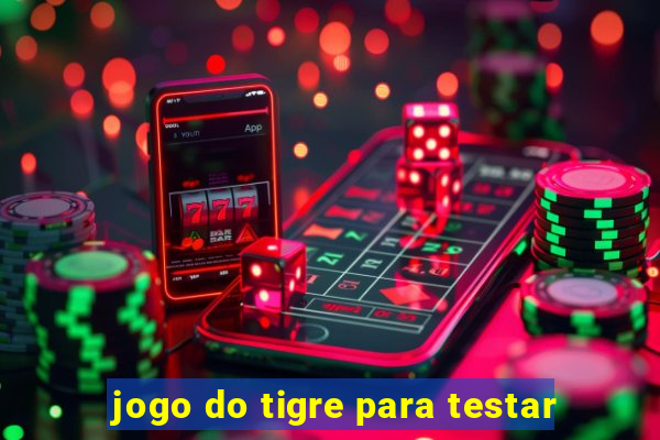 jogo do tigre para testar