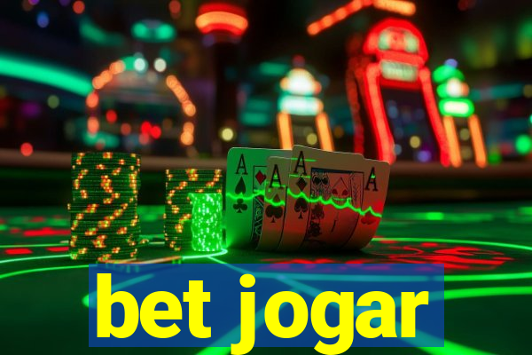 bet jogar