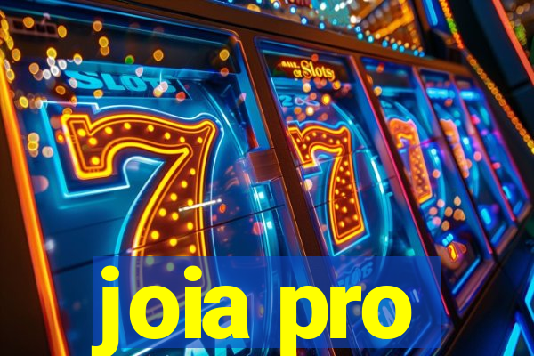 joia pro