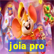 joia pro