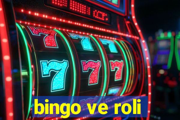 bingo ve roli