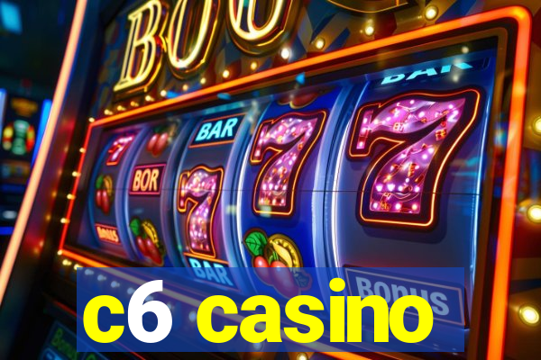 c6 casino