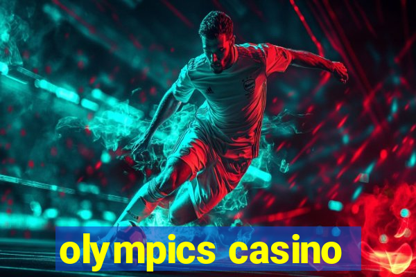 olympics casino