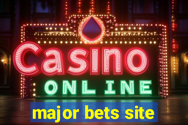 major bets site