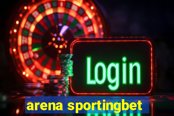 arena sportingbet