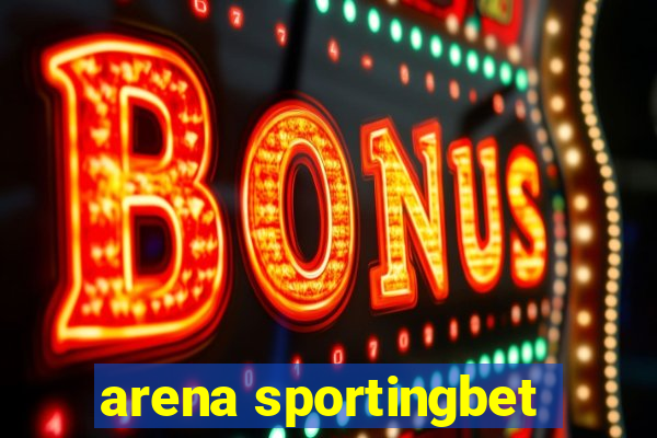 arena sportingbet