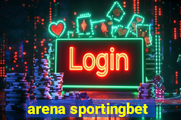 arena sportingbet