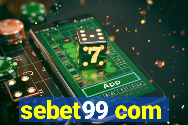 sebet99 com