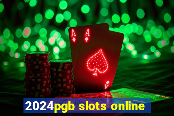 2024pgb slots online