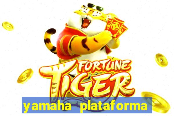 yamaha plataforma de jogos