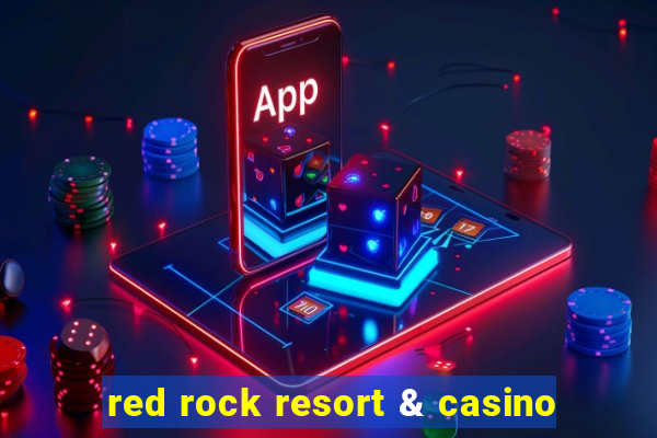 red rock resort & casino