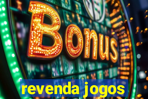 revenda jogos