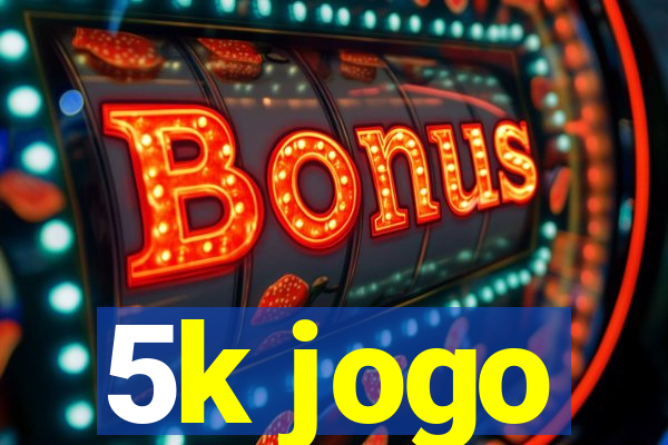 5k jogo