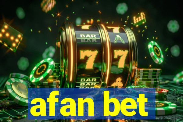 afan bet