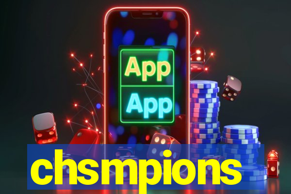 chsmpions