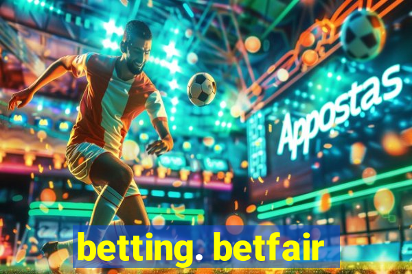 betting. betfair