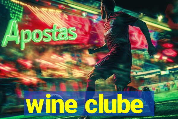 wine clube