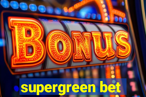 supergreen bet