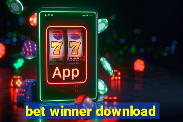 bet winner download