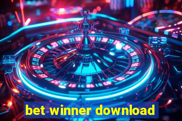 bet winner download