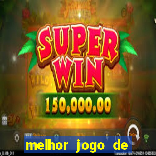 melhor jogo de slot para ganhar dinheiro