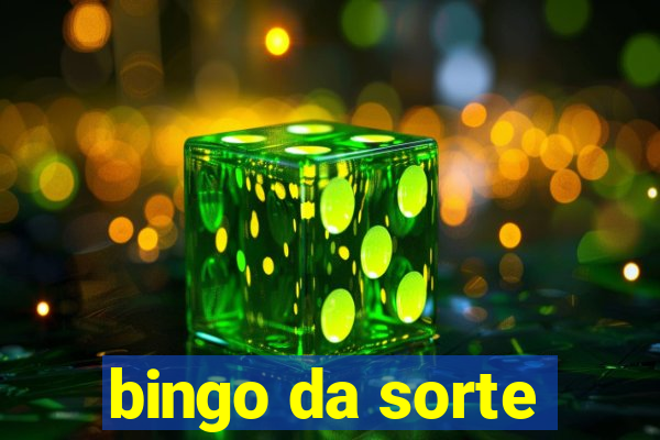 bingo da sorte