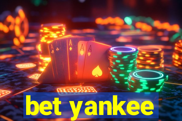 bet yankee