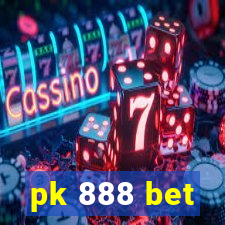 pk 888 bet