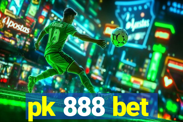 pk 888 bet