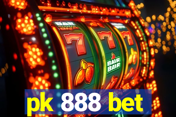 pk 888 bet