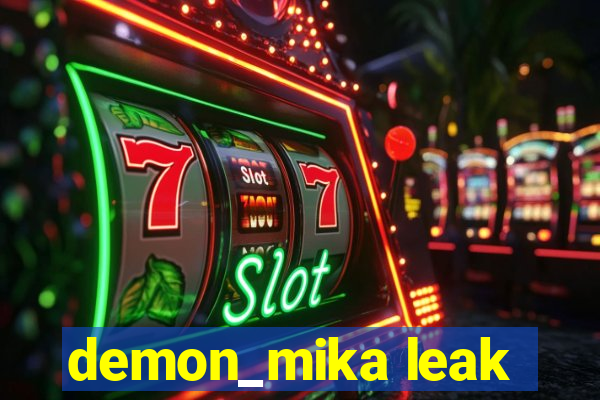 demon_mika leak