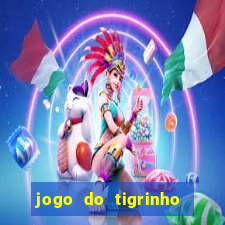 jogo do tigrinho no brasil