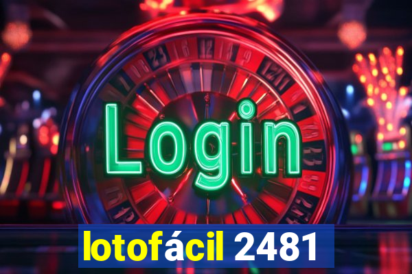 lotofácil 2481