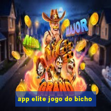 app elite jogo do bicho