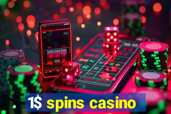 1$ spins casino