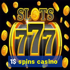 1$ spins casino