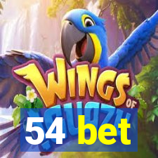 54 bet