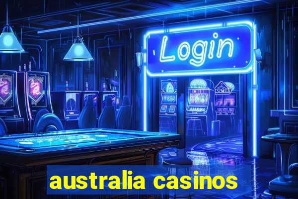 australia casinos