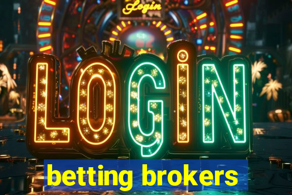 betting brokers