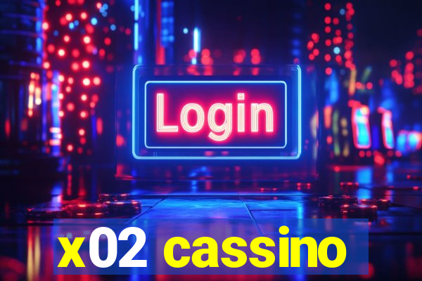 x02 cassino