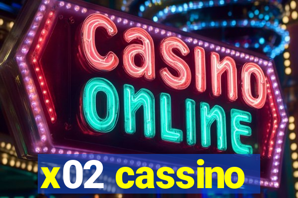 x02 cassino