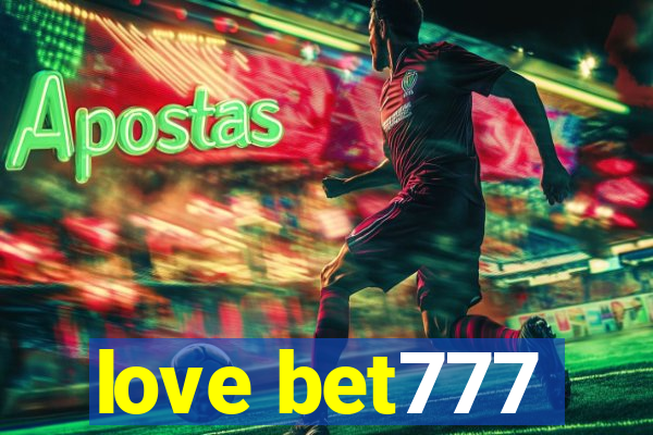 love bet777