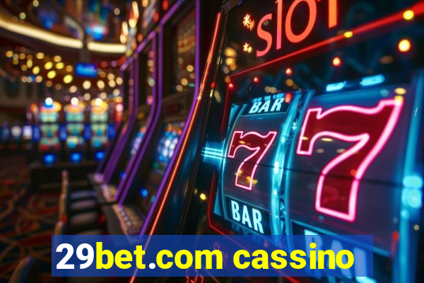 29bet.com cassino