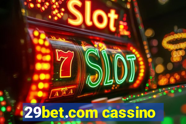 29bet.com cassino