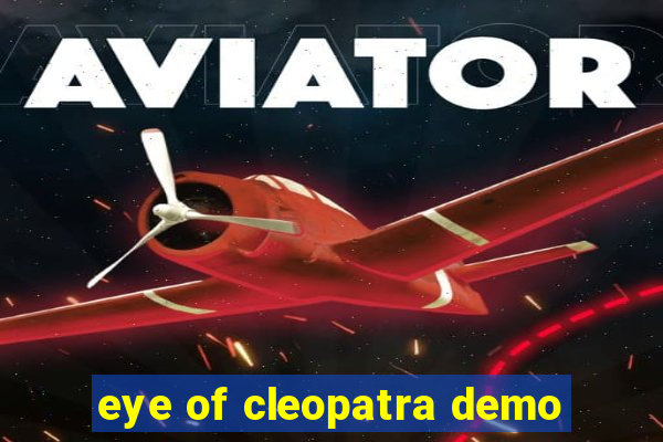 eye of cleopatra demo