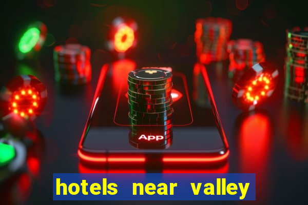 hotels near valley view casino center